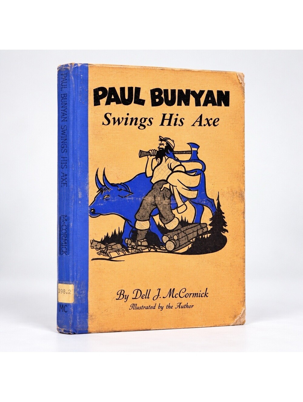 Vintage Paul Bunyan Swings His Axe Dell J McCormick 1955 Cadmus Library Hardback